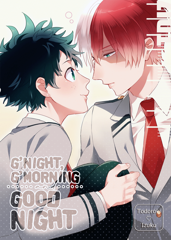 Boku no Hero Academia - G’Night, G’Morning and Good Night (Doujinshi) manga cover