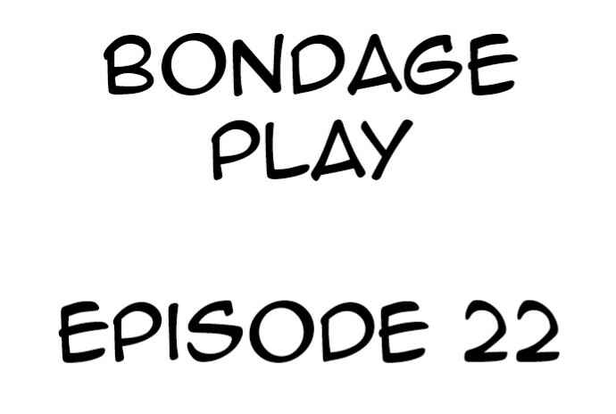 Page 1 Chapter 22 Bondage Play
