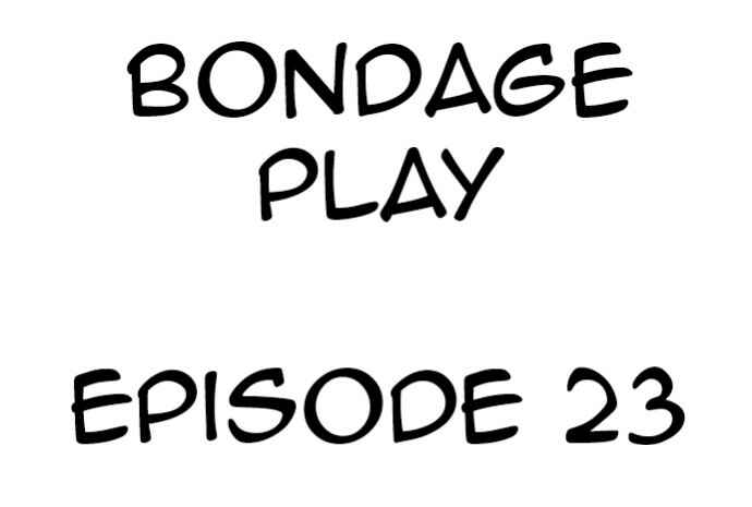 Page 1 Chapter 23 Bondage Play