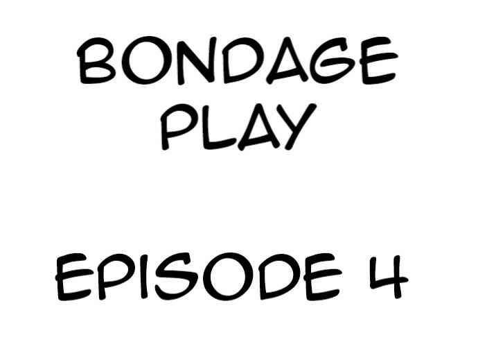 Page 1 Chapter 4 Bondage Play