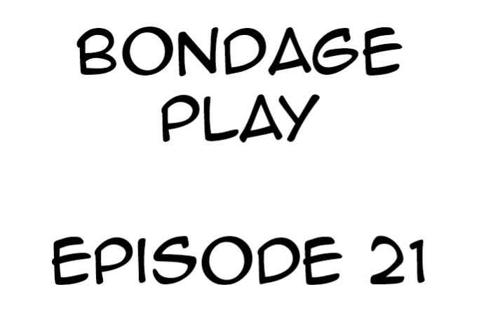 Page 1 Chapter 21 Bondage Play