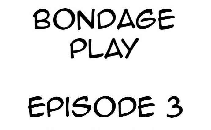 Page 1 Chapter 3 Bondage Play