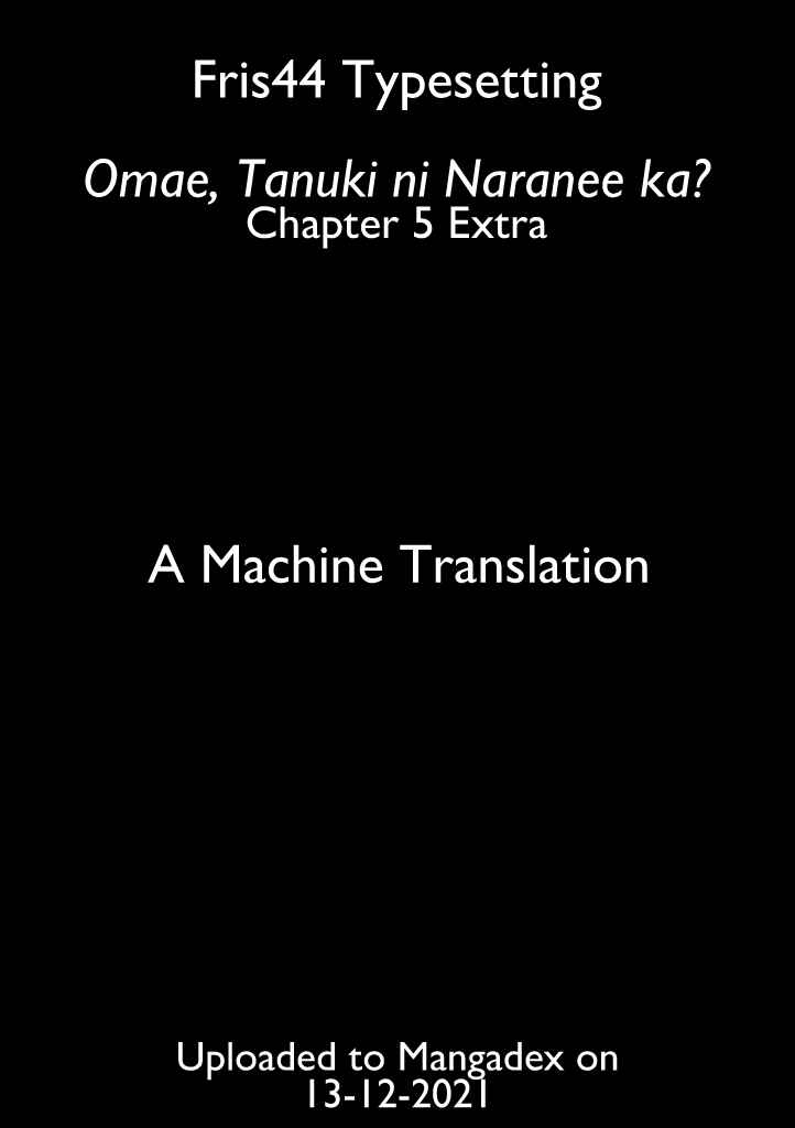 Page 1 Chapter 5.5 Omae, Tanuki ni Naranee ka?