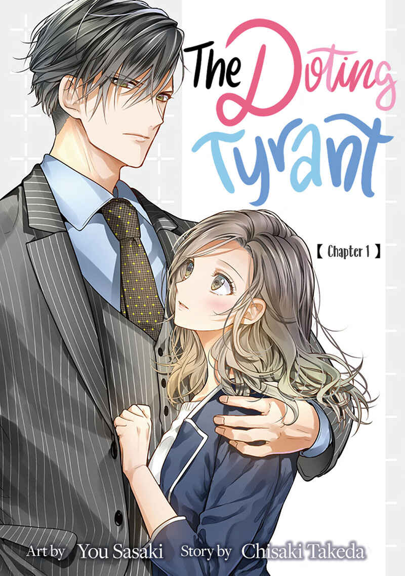 Page 2 Chapter 1 The Doting Tyrant