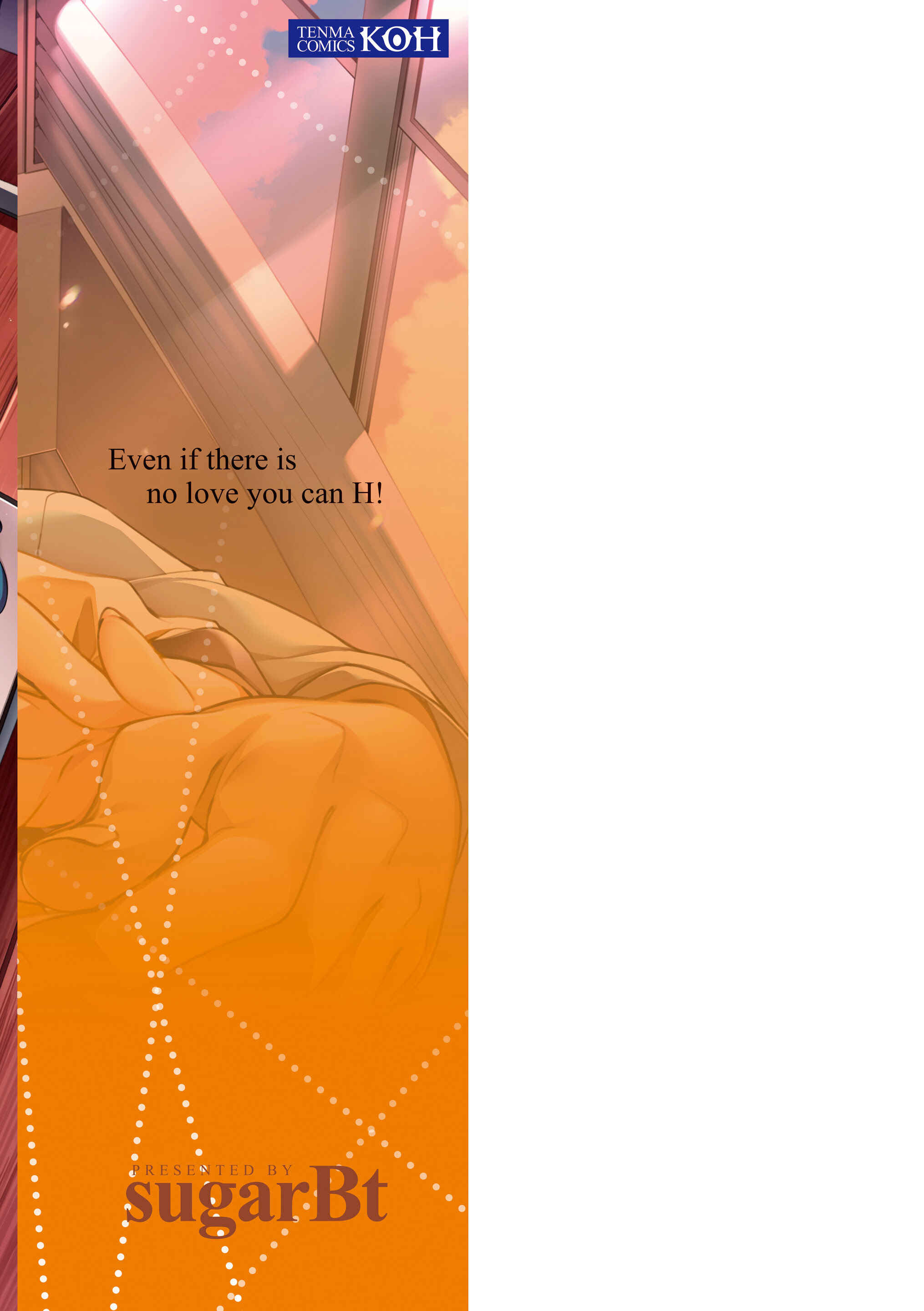 Page 23 Chapter 10 Even If There Is No Love You Can H!