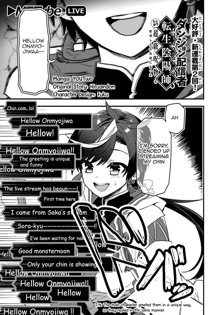 Page 2 Chapter 2.1 Dungeon Haishinsha wo Sukutte Dai Bazurishita Tenshou Onmyoushi, Ukkari Choukyuu Jubutsu wo Haishin Shitara Densetsu ni Natta