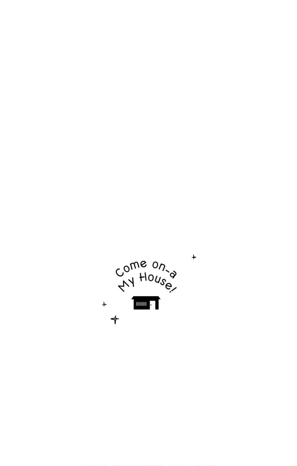 Page 55 Chapter 9 Come on a My House!