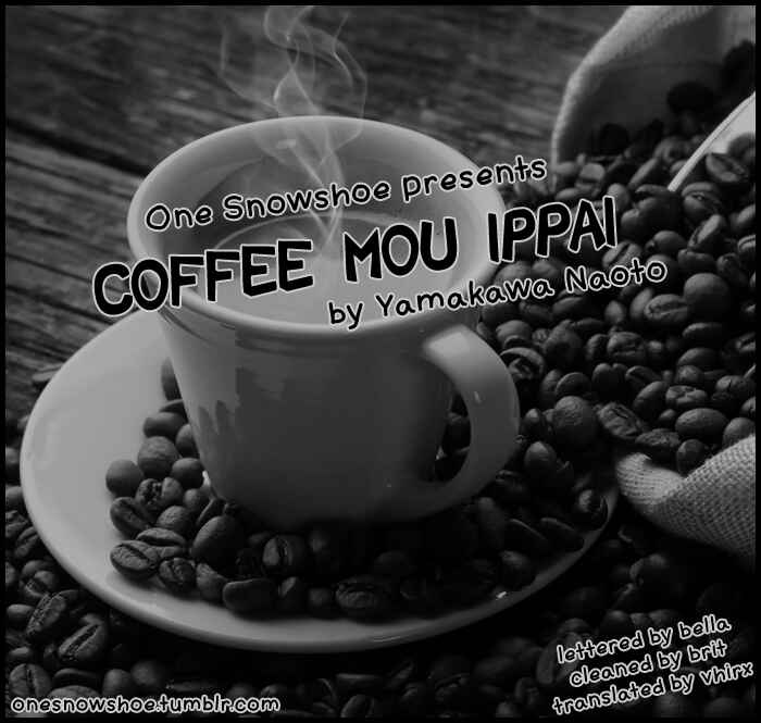 Page 1 Chapter 15 Coffee Mou Ippai