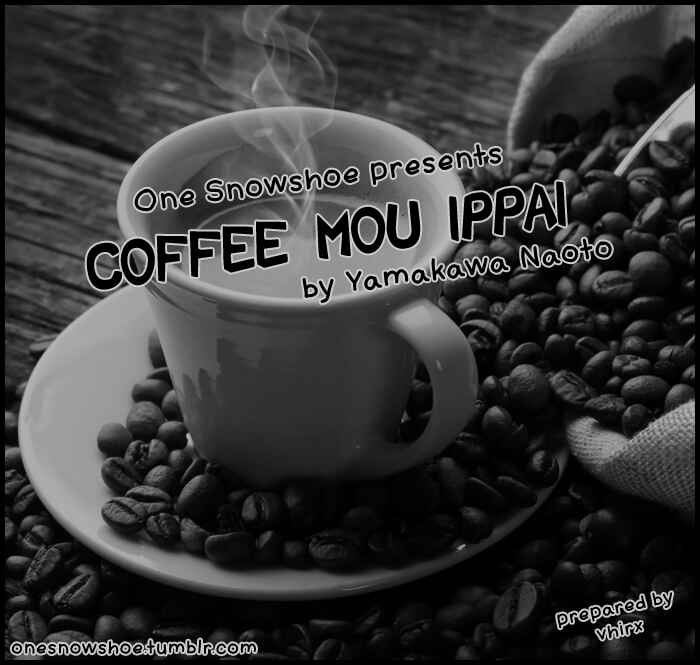 Page 1 Chapter 24 Coffee Mou Ippai