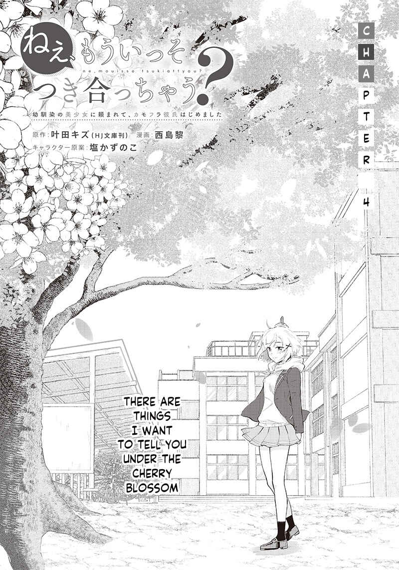Page 1 Chapter 4 Nee, Mou Isso Tsukiacchau? Osananajimi no Bishoujo ni Tanomarete, Camo Kareshi Hajimemashita