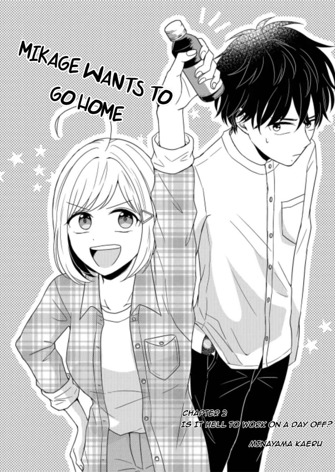 Page 2 Chapter 2 Mikage-kun wa Kaeritai!