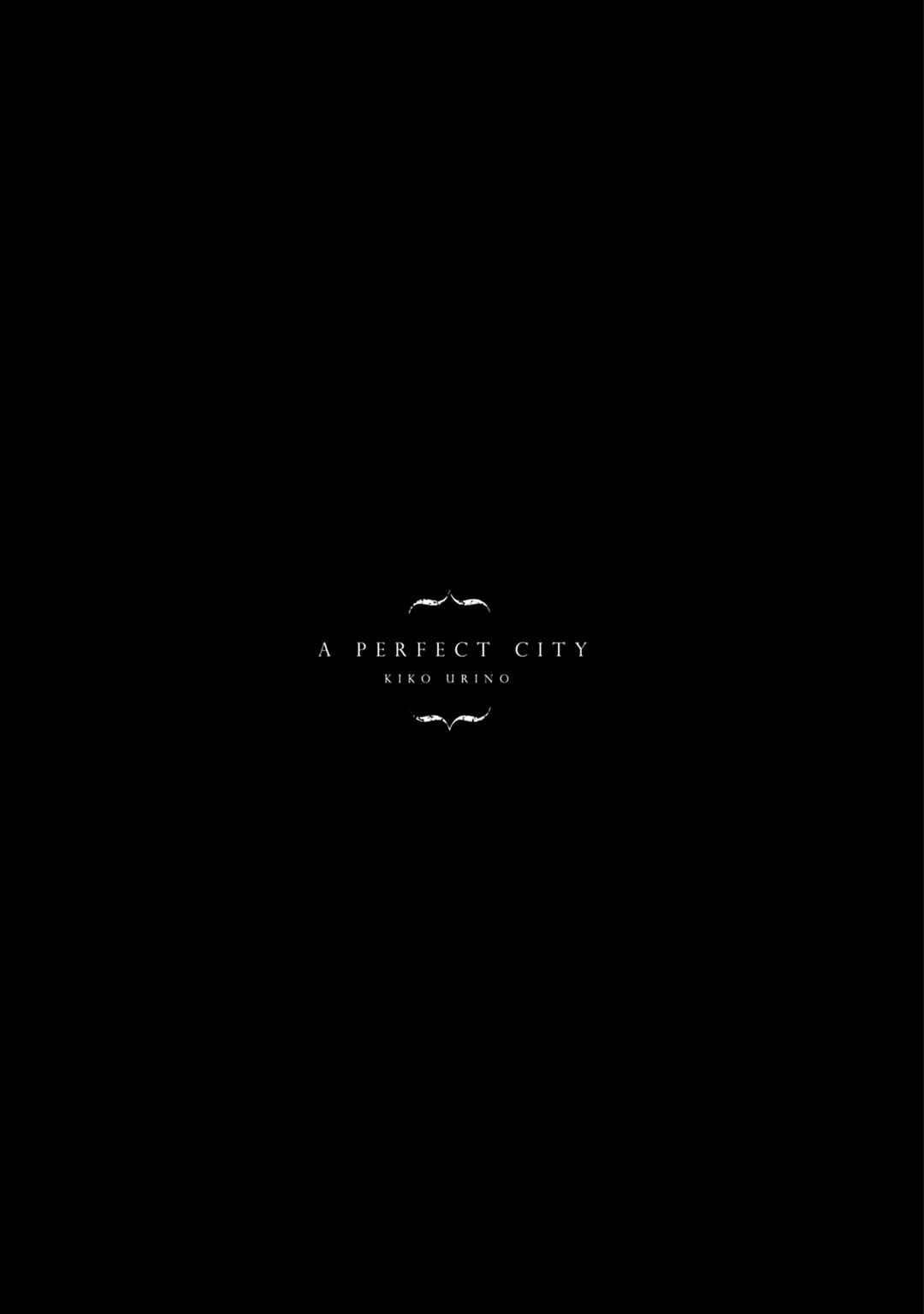 Page 38 Chapter 2 A Perfect City
