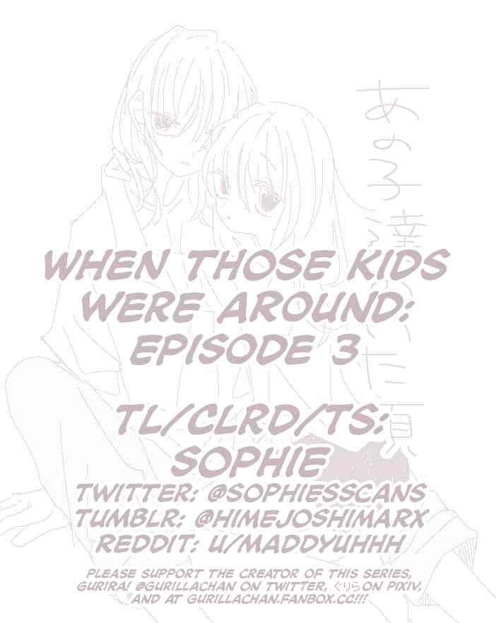 Page 8 Chapter 3 When Those Kids Were Around