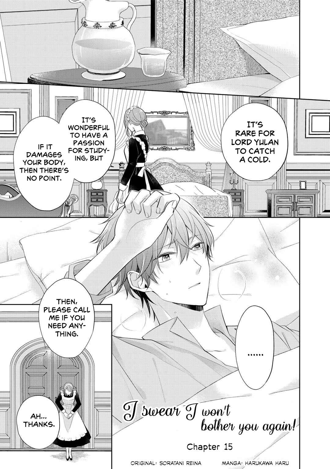 Page 1 Chapter 15 I Swear I Wont Bother You Again!