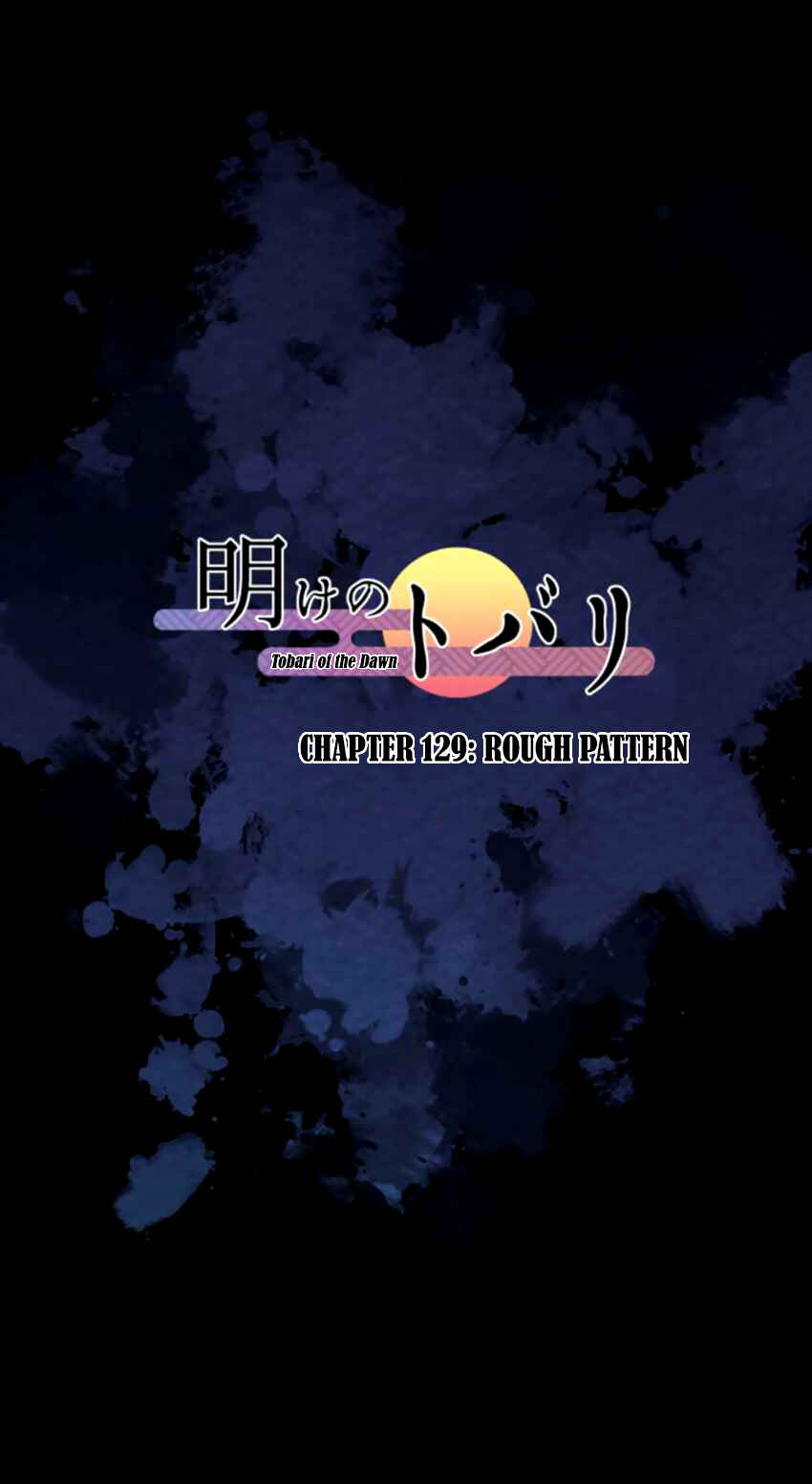 Page 6 Chapter 129 Tobari of the Dawn