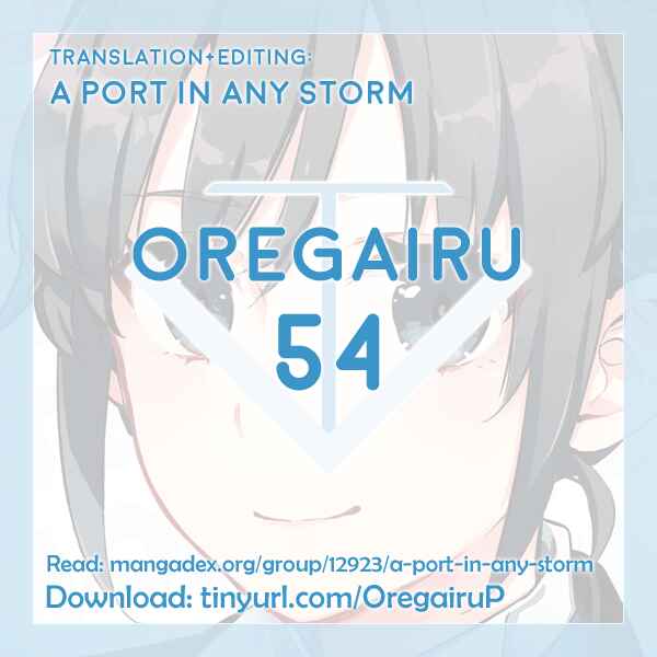 Page 37 Chapter 54 Yahari Ore no Seishun Love Come wa Machigatteiru.: Monologue