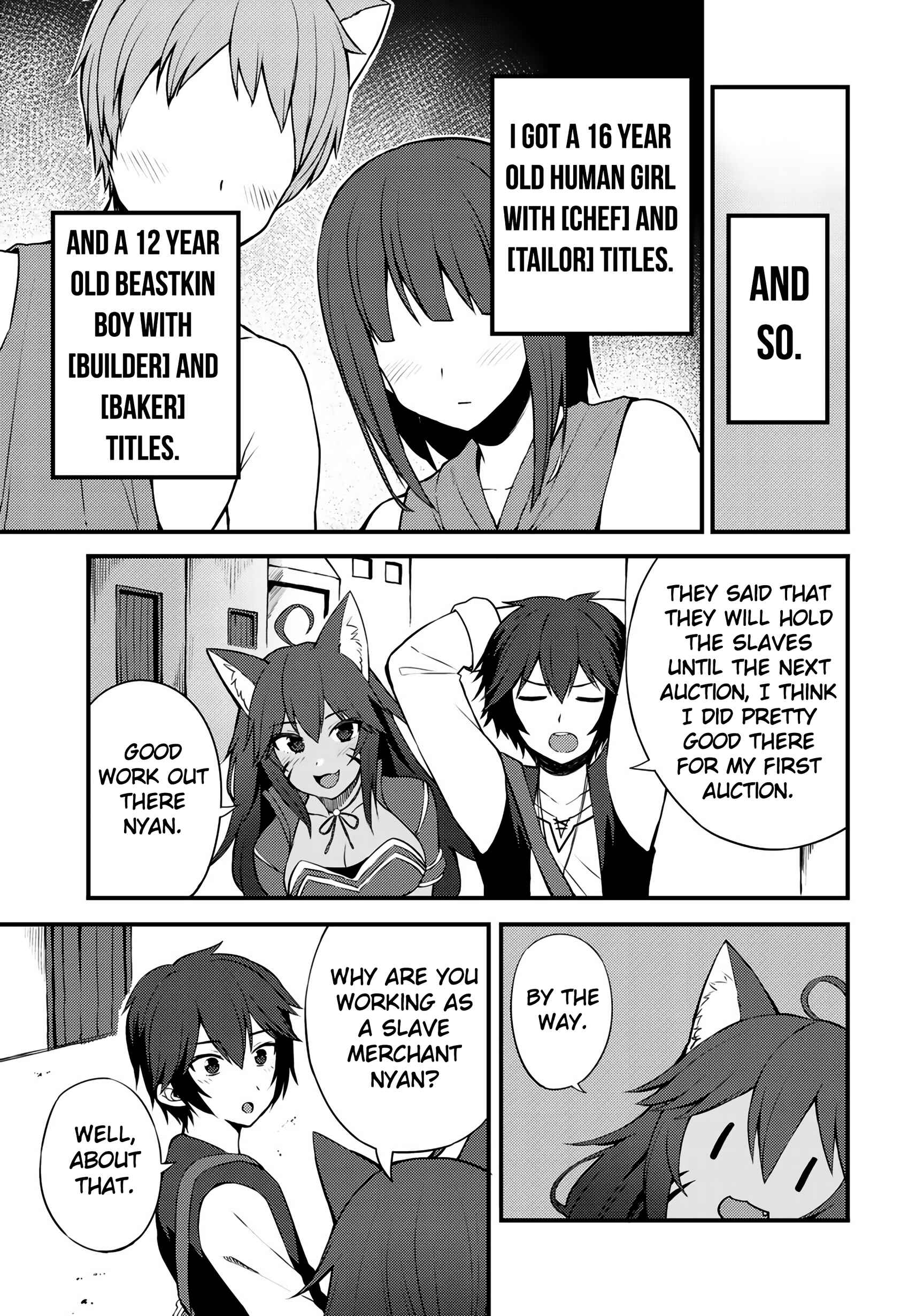 Page 22 Chapter 7 Is the Only Option a Slave Merchant?: Harem? What is that, is It Tasty?