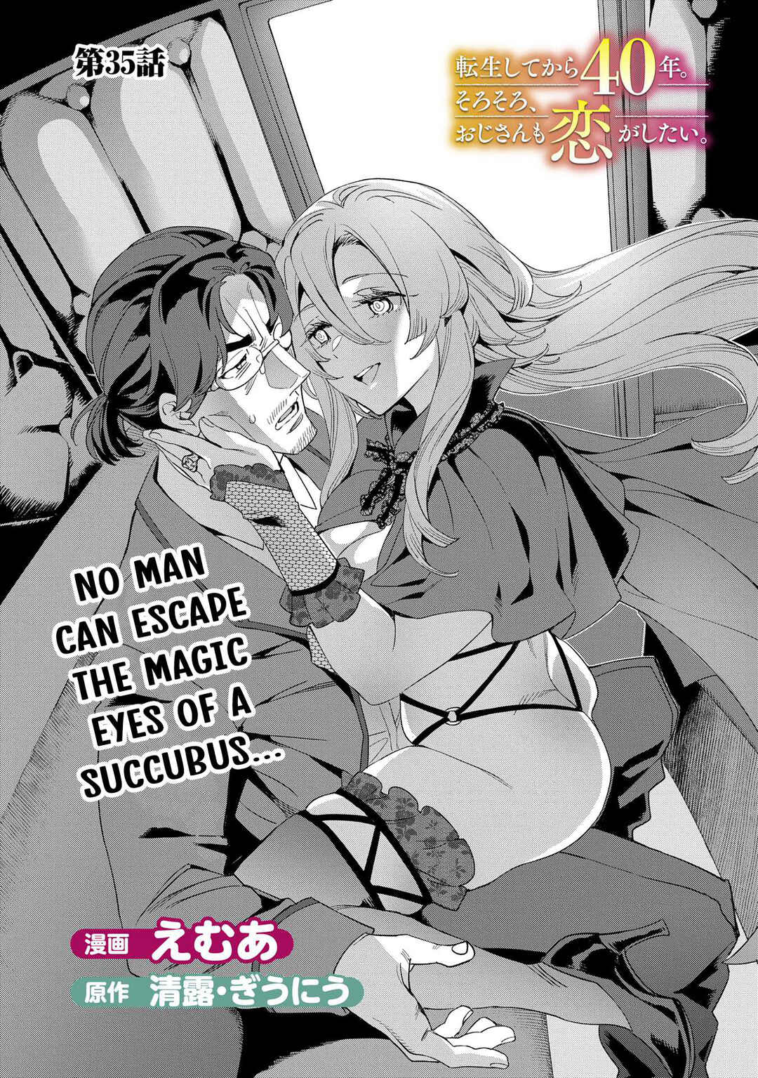 Page 2 Chapter 35 Tensei Shitekara 40-nen. Sorosoro, Ojisan mo Koi ga Shitai. Nidome no Jinsei wa Harem Route?!