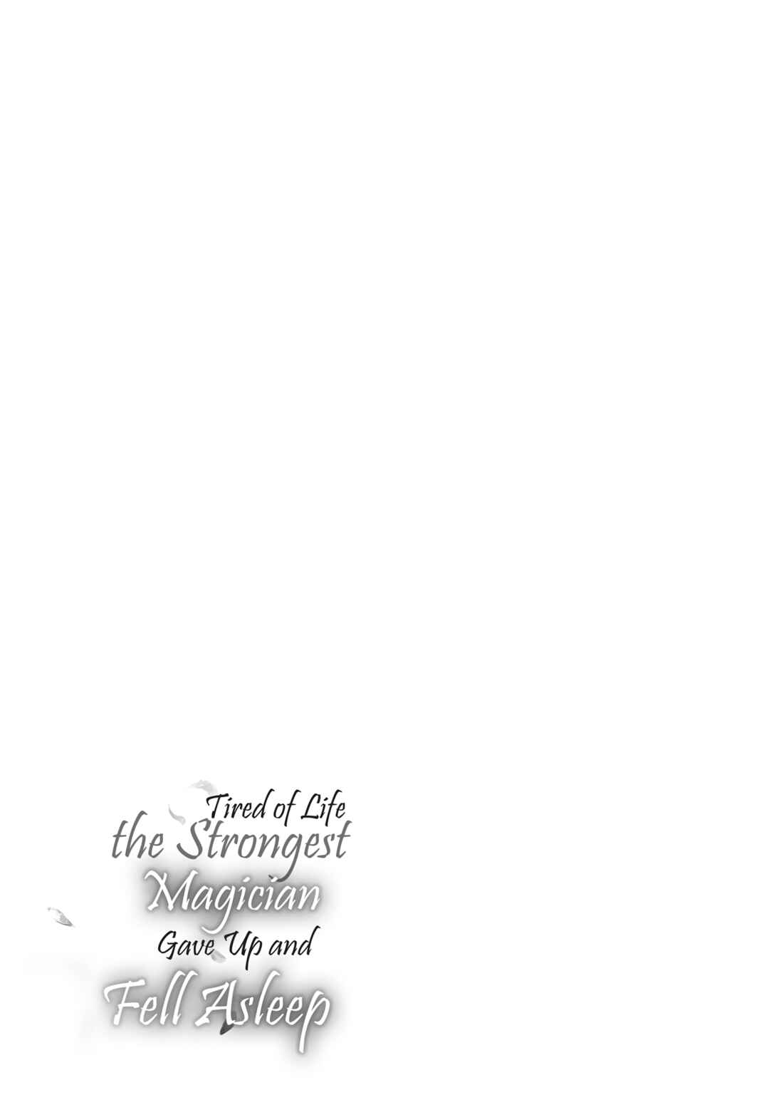 Page 41 Chapter 8 Jinsei ni Tsukareta Saikyou Majutsushi wa Akiramete Nemuru Koto ni Shita