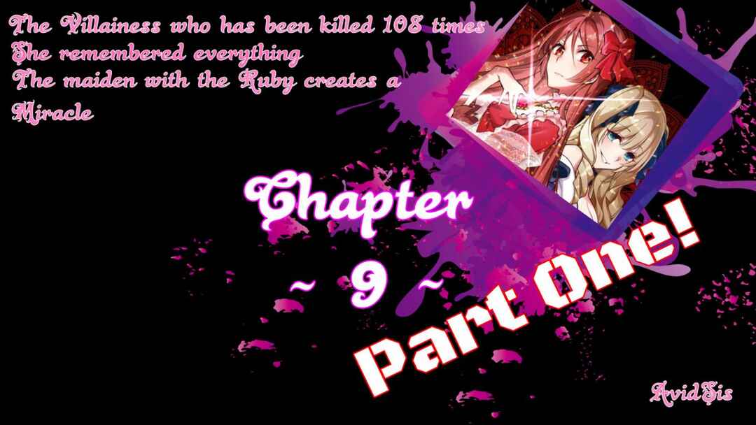 Page 1 Chapter 9.1 108-kai Korosareta Akuyaku Reijou: Subete o Omoidashita no de, Otome wa Ruby de Kiseki Shimasu