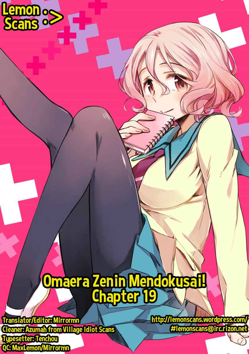 Page 30 Chapter 19 Omaera Zenin Mendokusai!