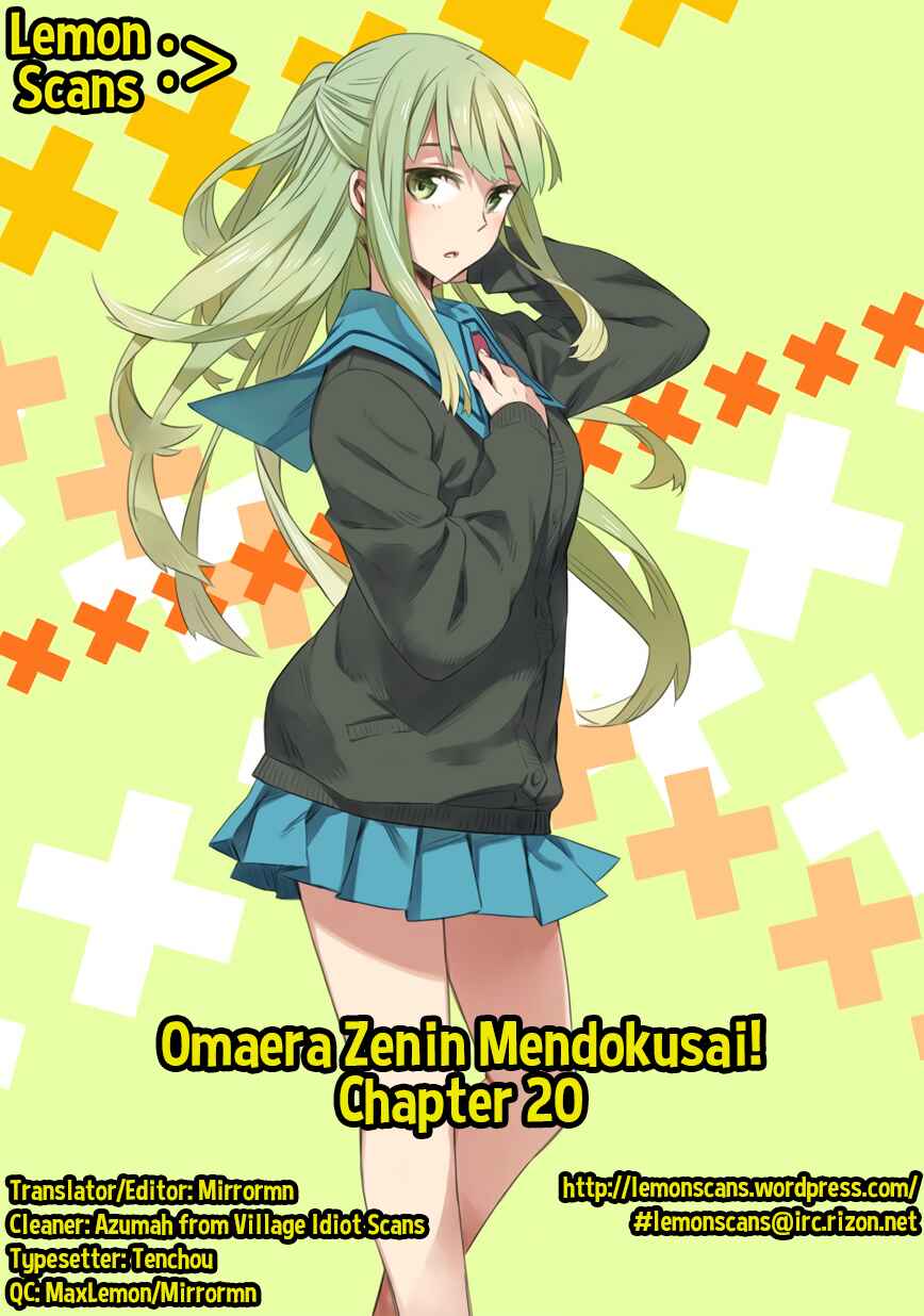 Page 21 Chapter 20 Omaera Zenin Mendokusai!