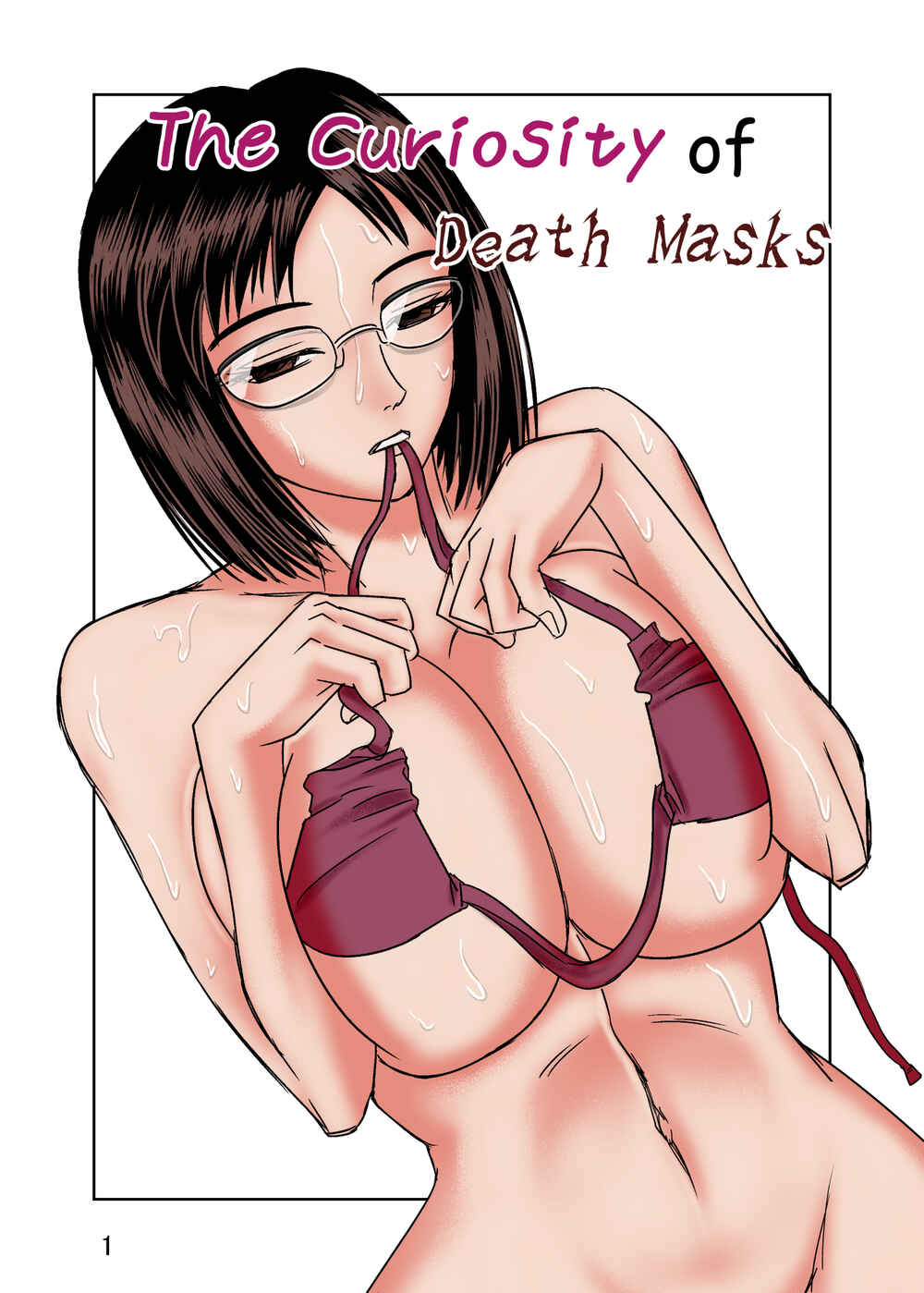 Page 1 Chapter 1 The Curiosity of Death Mask
