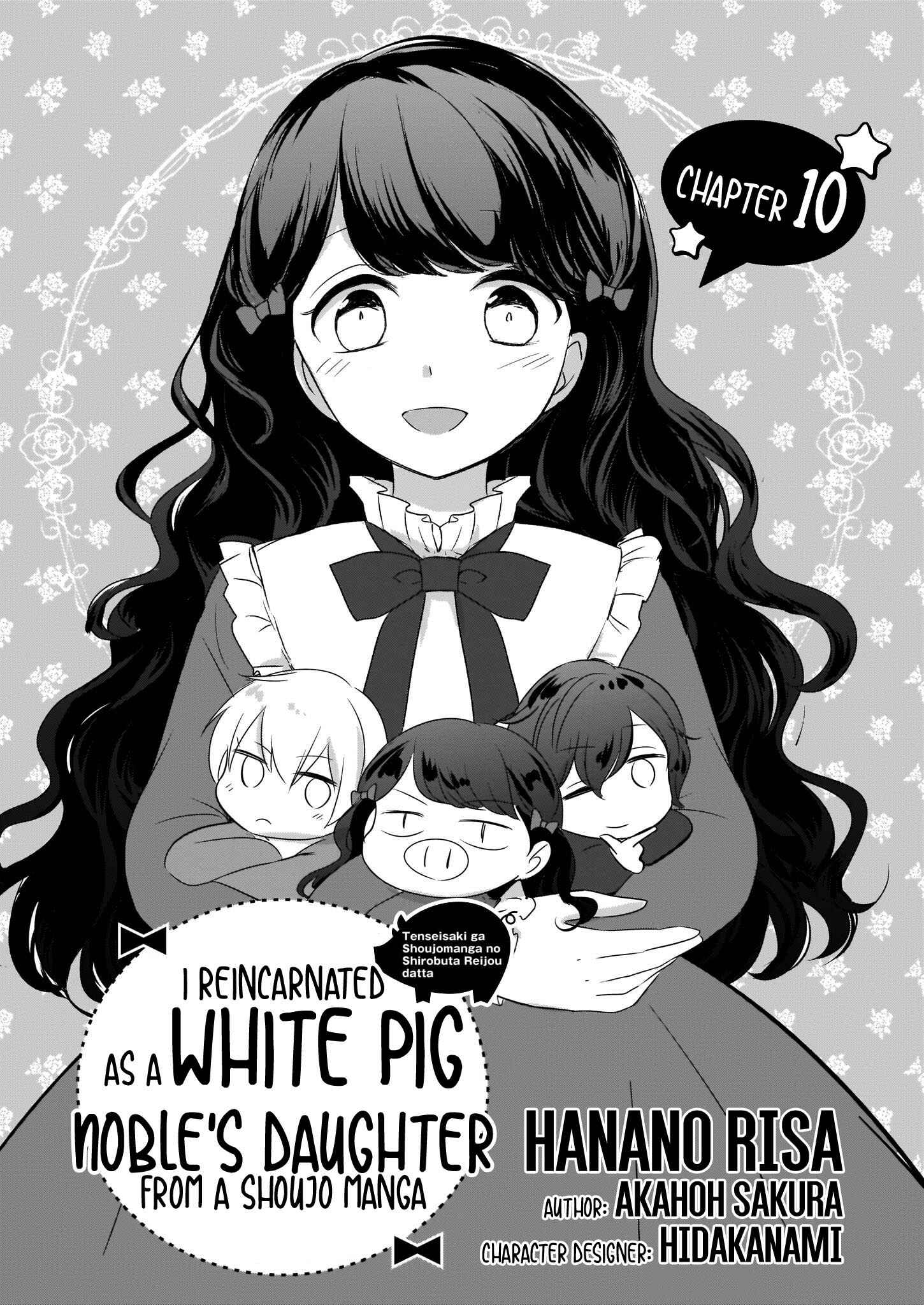 Page 2 Chapter 10 I Reincarnated as a White Pig Nobles Daughter from a Shoujo Manga
