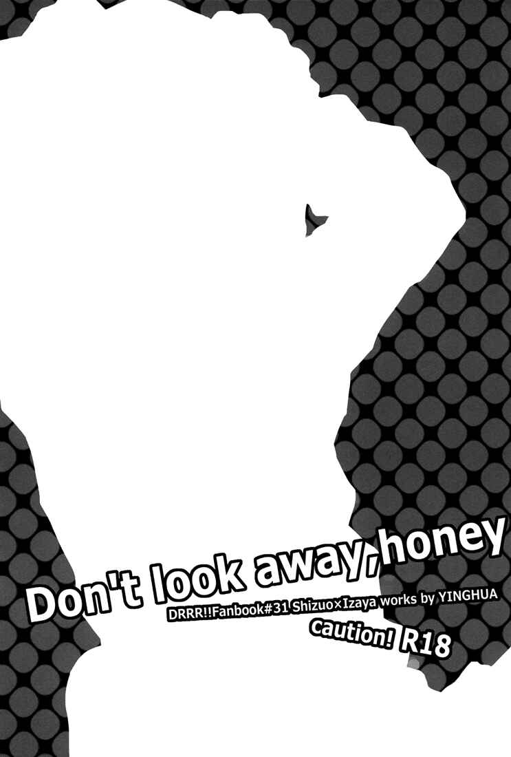 Page 3 Chapter Unknown_2066 Durarara!! - Dont Look Away, Honey (Doujinshi)