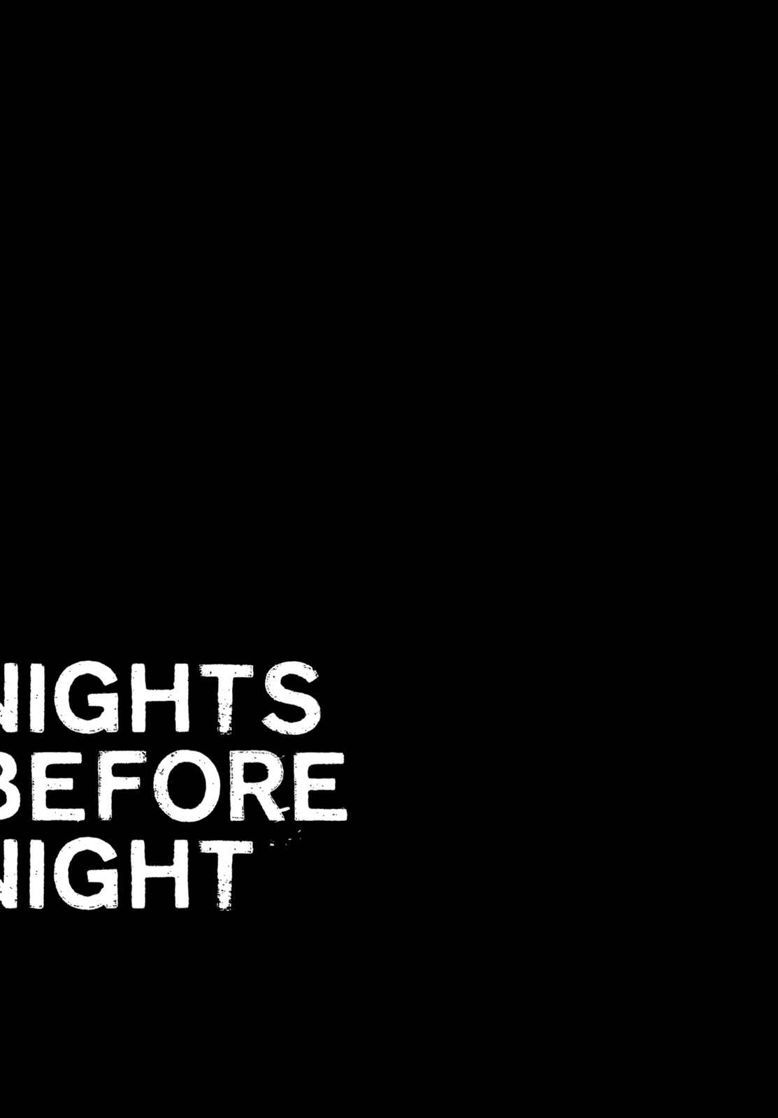 Page 3 Chapter 6 Nights Before Night