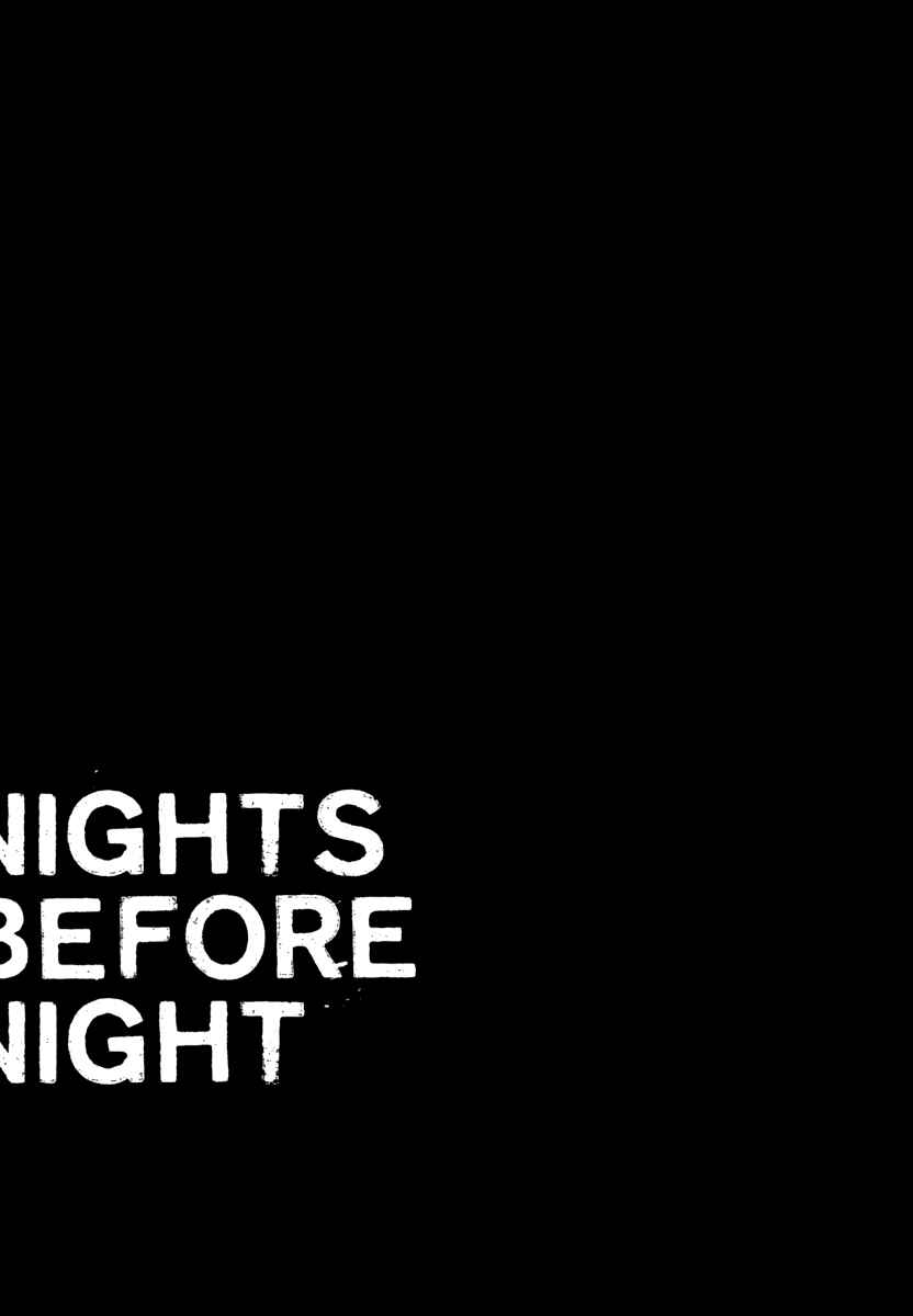 Page 2 Chapter 8 Nights Before Night