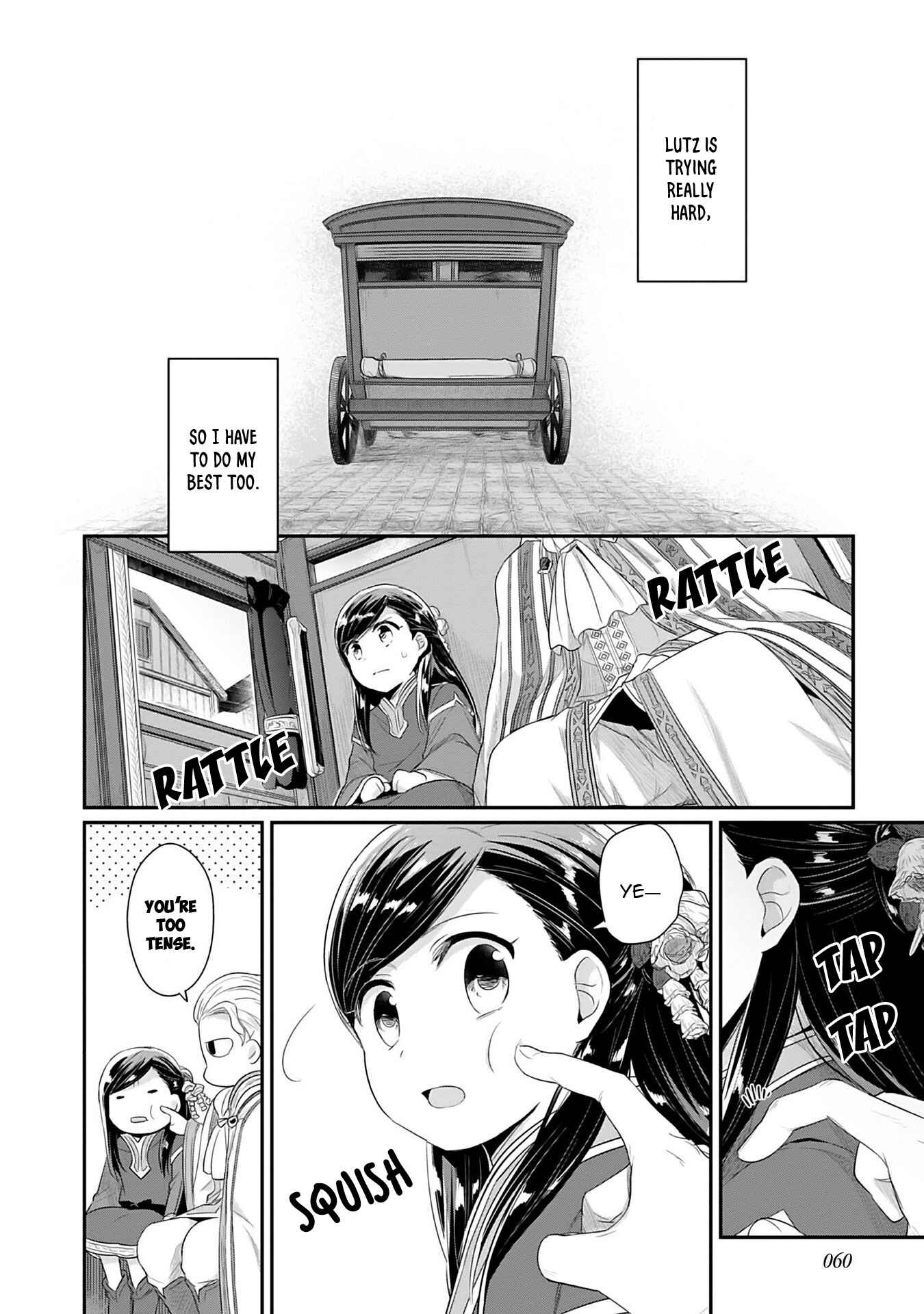Page 11 Chapter 2 Honzuki no Gekokujou: Shisho ni Naru Tame ni wa Shudan o Erandeiraremasen—Dai 2-bu: Hon no Tamenara Miko ni Naru!