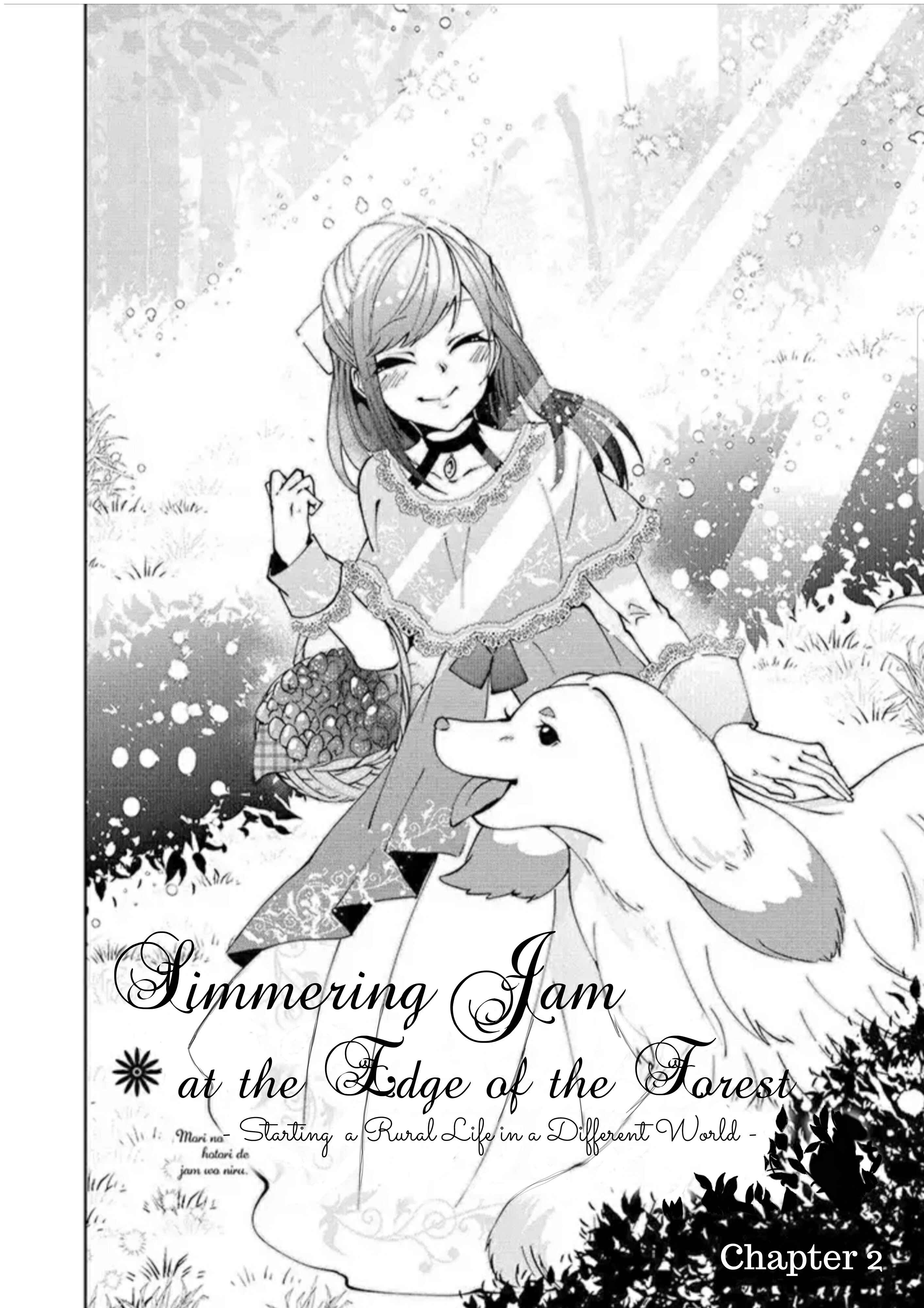 Page 2 Chapter 2 Mori no Hotori de Jam wo Niru ~Isekai de Hajimeru Inakagurashi~