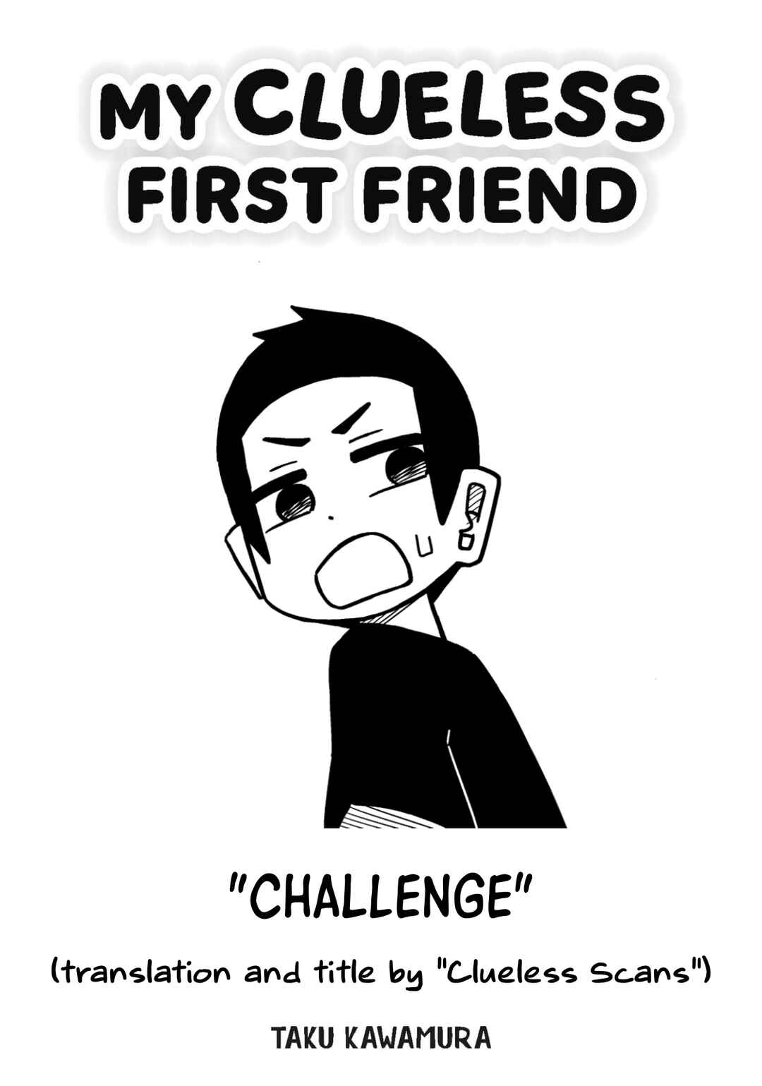Page 1 Chapter 6 My Clueless First Friend - Side Stories