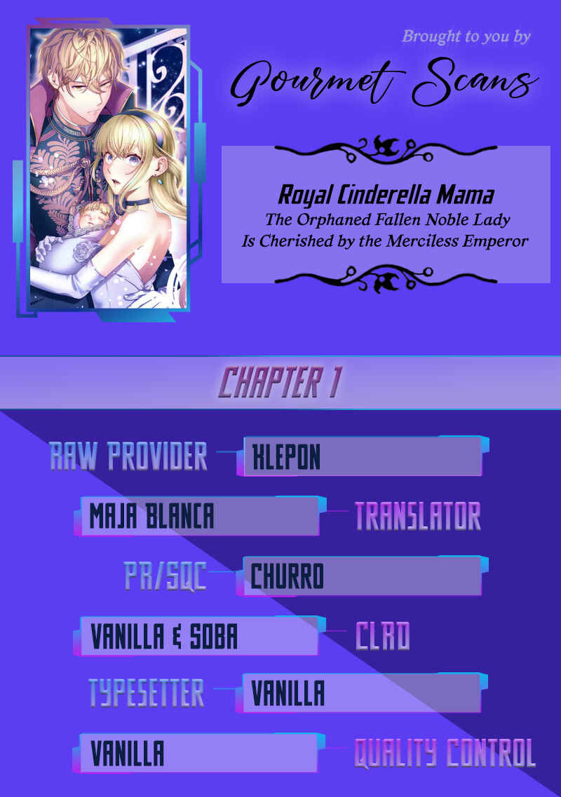 Page 1 Chapter 1 Royal Cinderella Mama: Tengai Kodoku no Botsuraku Reijou wa Reitetsu Koutei ni Dekiaisareru