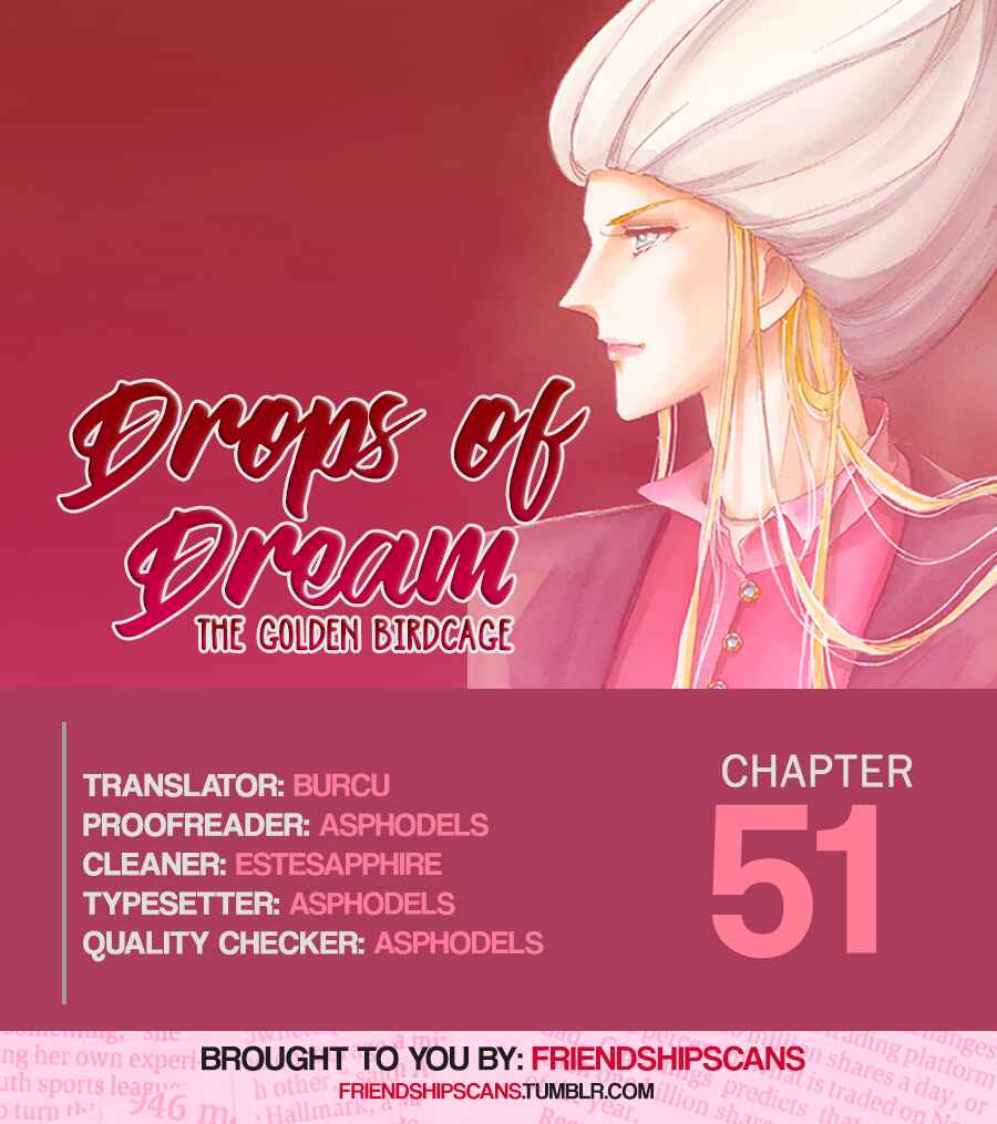 Page 1 Chapter 51 Drops of Dreams, the Golden Birdcage
