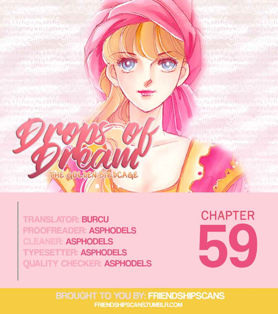 Page 1 Chapter 59 Drops of Dreams, the Golden Birdcage