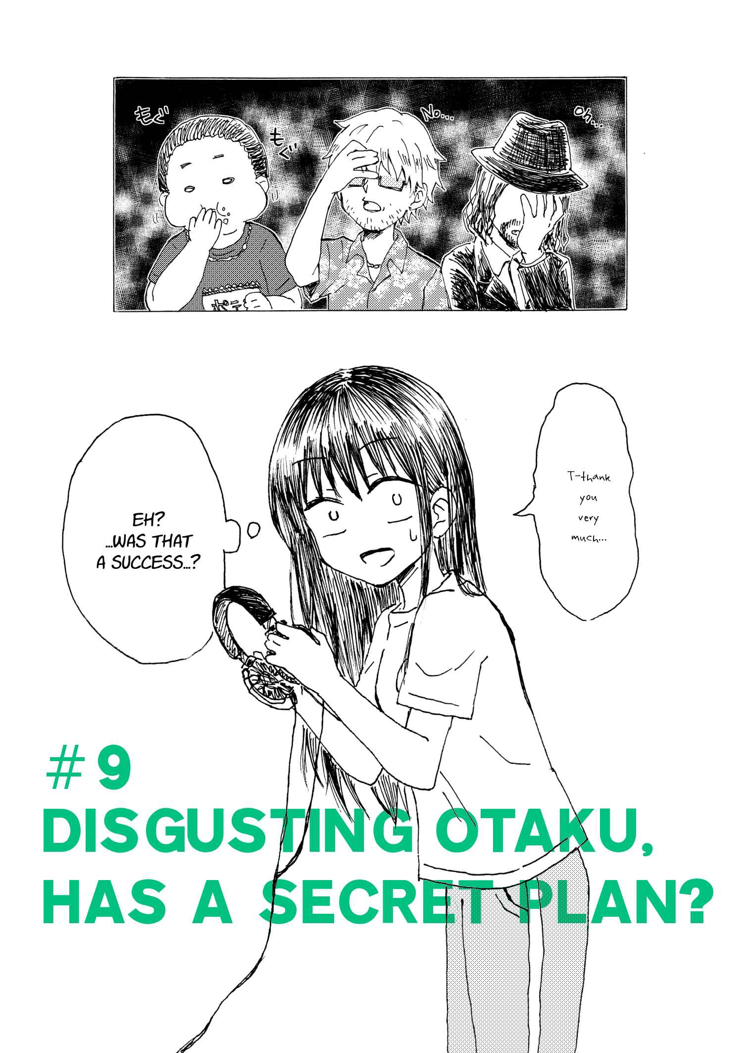Page 6 Chapter 9 Disgusting Otaku, Become an Idol! (Pre-Serialization)