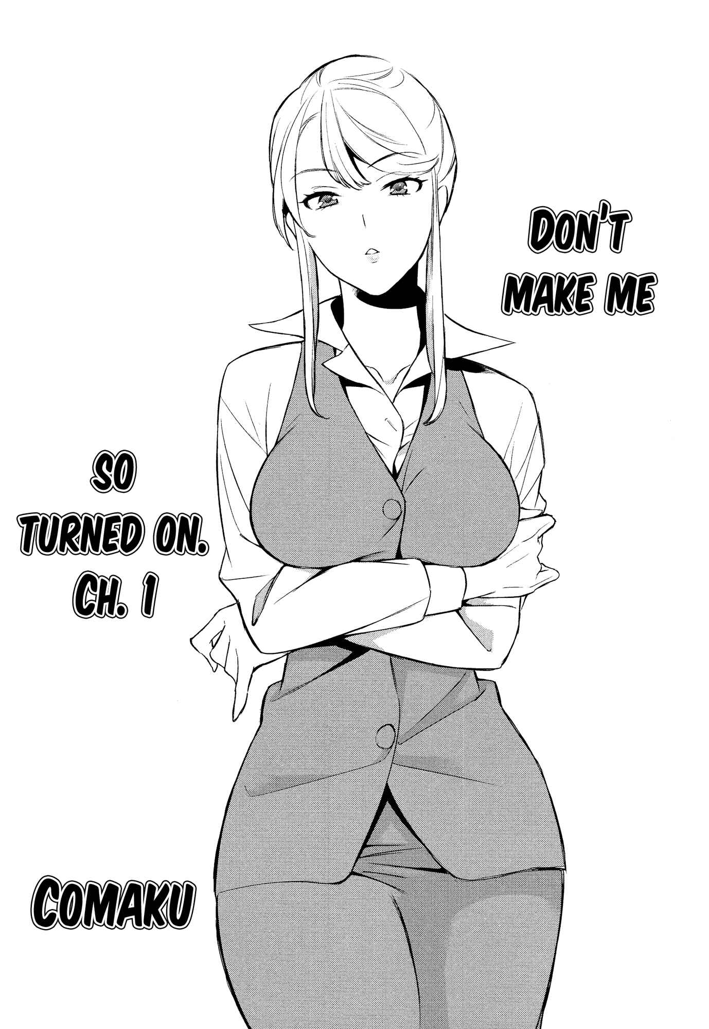 Page 2 Chapter 1 Dont Make Me So Turned On
