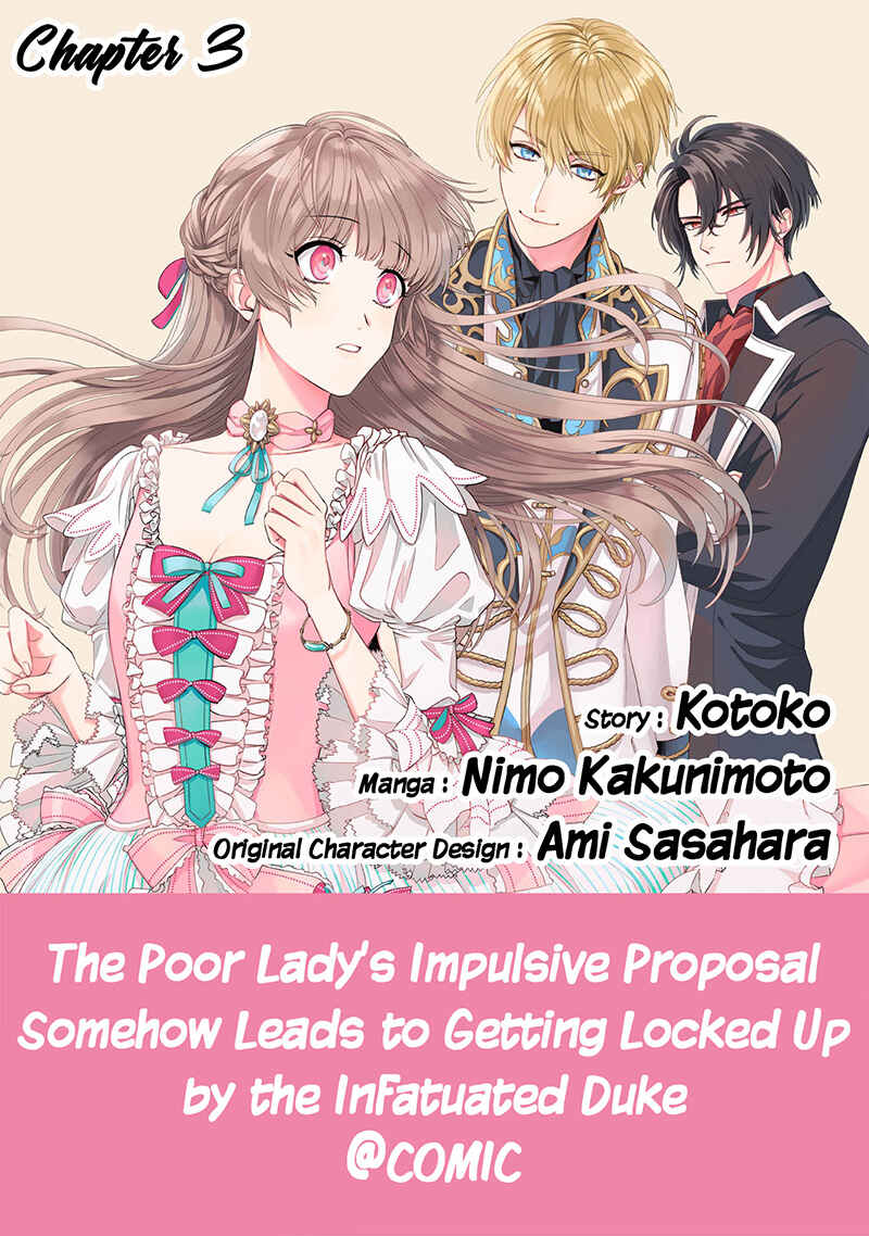 Page 2 Chapter 3 Nariyuki de Konyaku o Moushikonda Yowaki Binbou Reijou desu ga, Nazeka Jiki Koushaku-sama ni Dekiai sarete Torawarete imasu @Comic