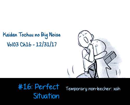Page 1 Chapter 16 Kaidan Tochuu no Big Noise