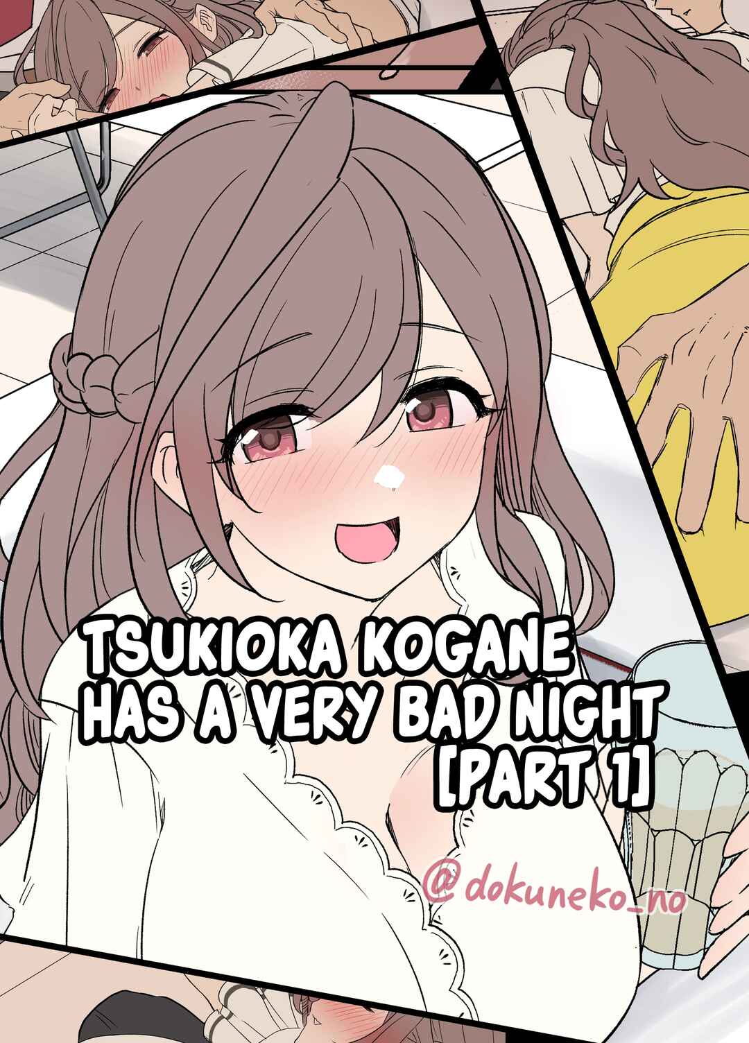 Page 1 Chapter 1 THE iDOLM@STER: Shiny Color - Tsukioka Kogane Has a Very Bad Night (Doujinshi)