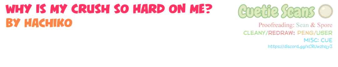 Page 9 Chapter 5 Why is My Crush so Hard on Me?