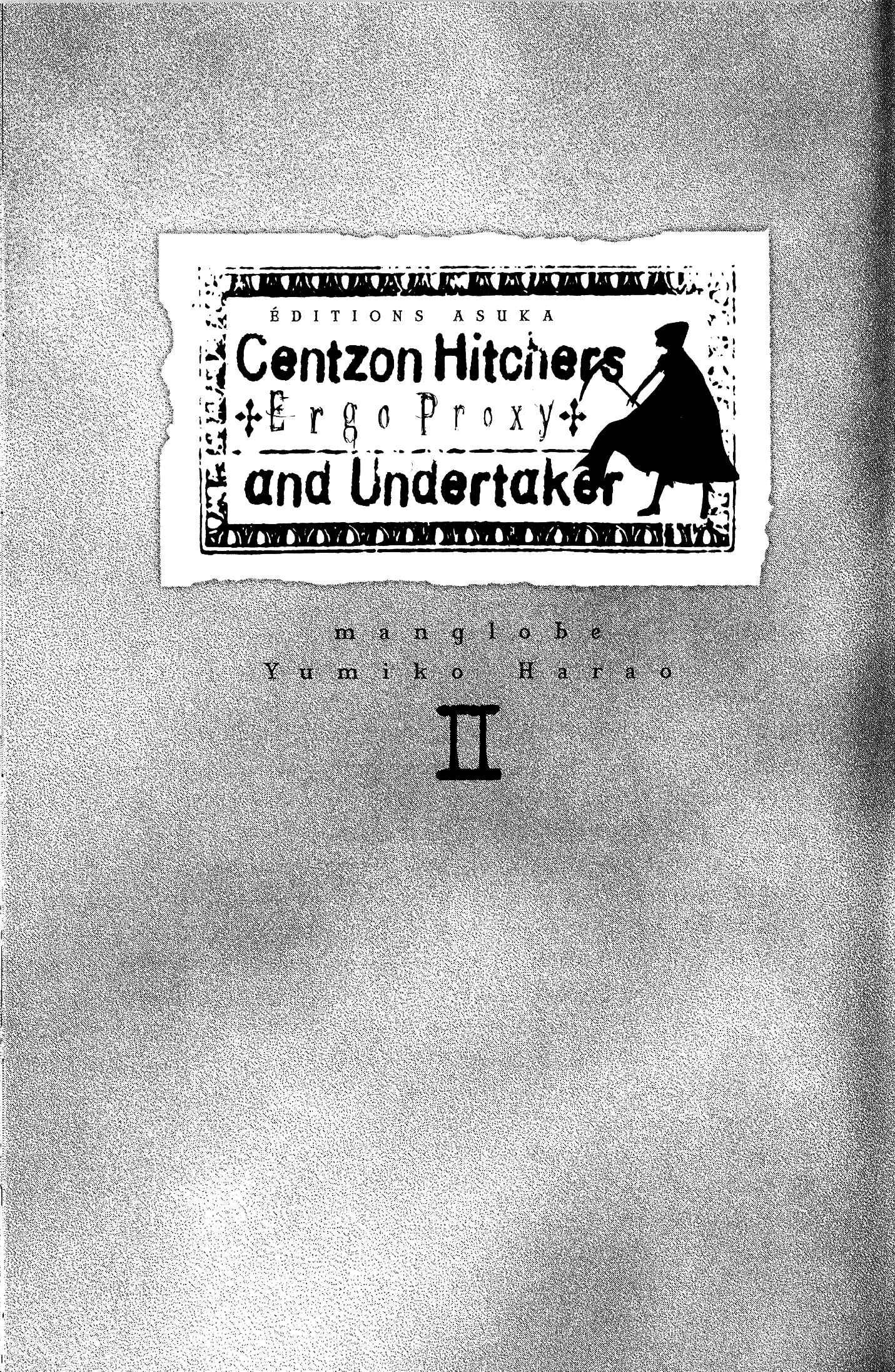 Page 2 Chapter 6 Ergo Proxy - Centzon Hitchers and Undertaker