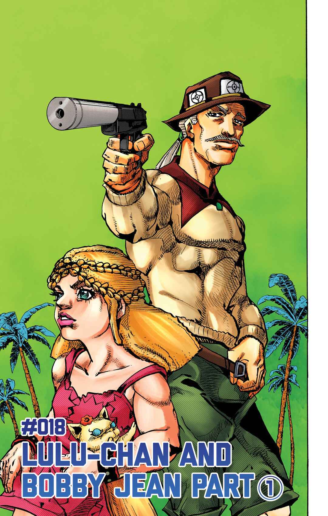 Page 1 Chapter 18 JoJos Bizarre Adventure, Part 9: The JOJOLands (Official Colored)