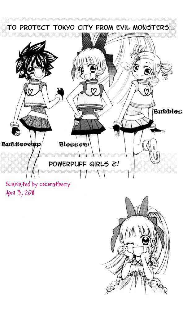 Page 2 Chapter 2 They are here! Powerpuff Girls Z!