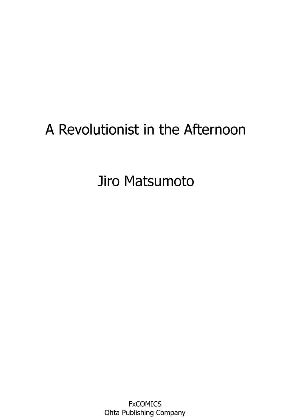 Page 4 Chapter 1 A Revolutionary in the Afternoon