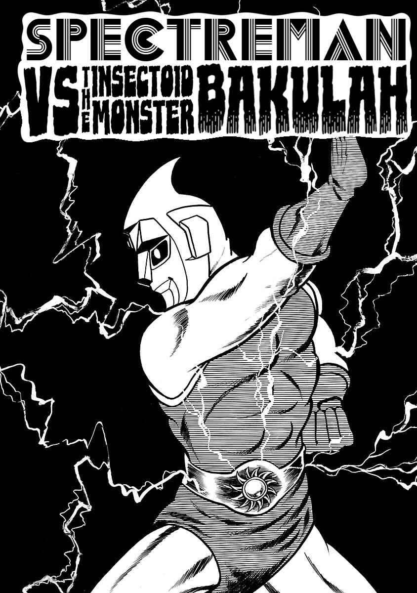 Page 1 Chapter 9 Space Ape Gori vs. Spectreman
