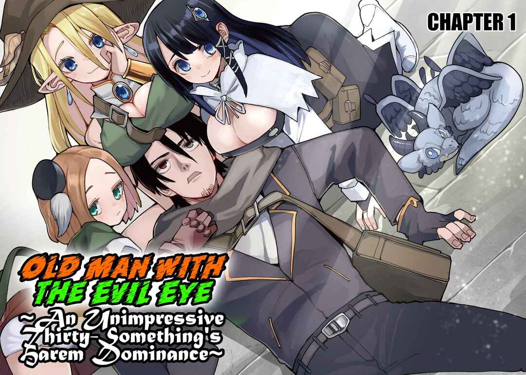 Page 3 Chapter 1.1 Jagan no Ossan ~Saenai Misoji no Peropero Harem Musou~