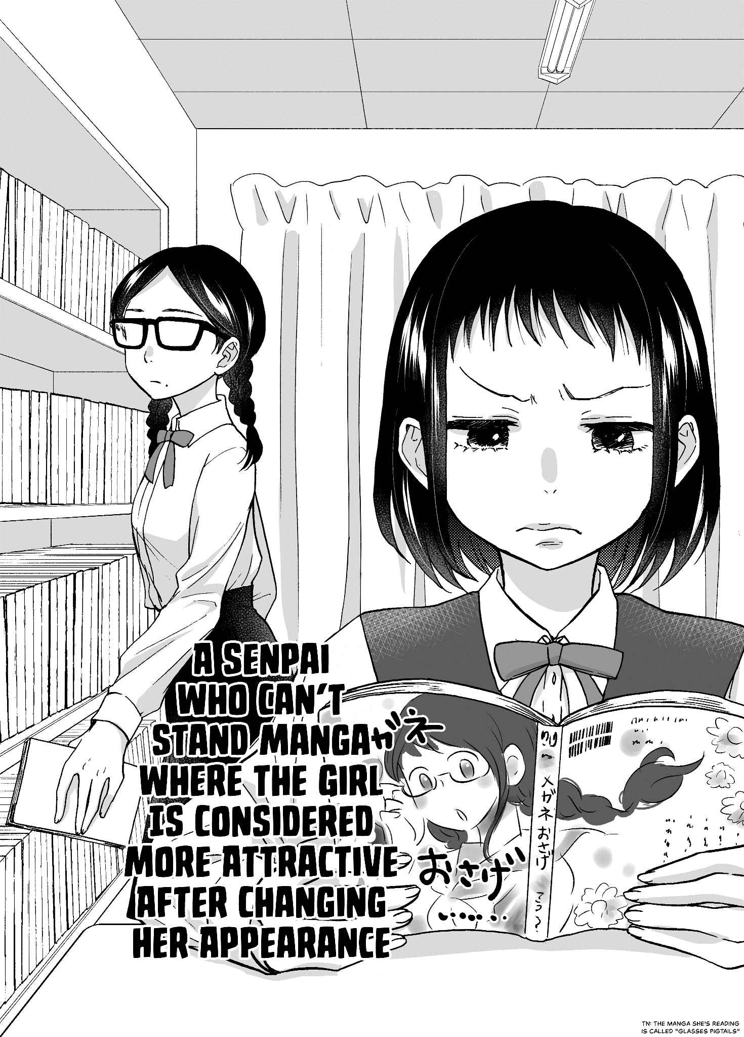 Page 1 Chapter Unknown_3a97 A Senpai Who Can’t Stand Manga Where the Girl Is Considered More Attractive After Changing Her Appearance